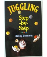 Juggling Step-By-Step Besmehn, Bobby - £4.59 GBP
