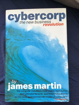 Cybercorp: The New Business Revolution, Martin, James, Hardcover - £5.48 GBP