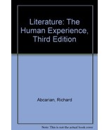 Literature: The Human Experience, Third Edition [Paperback] Abcarian, Ri... - $16.95