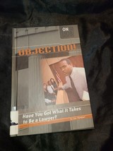 Objection   Have You Got What It Takes to Be a Lawyer   On the Jo - £6.97 GBP
