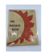 The Massage Book by George Downing SOFTCOVER Random House (1972) Vintage - $11.76 CAD