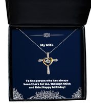 Gag Wife Gifts, to The Person who has Always Been There for me, Through Thick an - £38.50 GBP