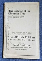 The Lighting of the Christmas Tree - Vassar Series of Plays - Gertrude Buck 1921 - £9.46 GBP