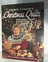 Quick Country Christmas Quilts + 15 Gifts You Can Make by Debbie Mumm Hardback - £3.17 GBP