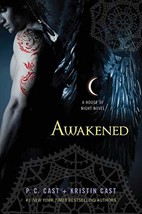 Awakened (House of Night, Book 8) Cast, P. C. and Cast, Kristin - $5.93