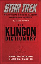 The Klingon Dictionary (Star Trek) [Paperback] Okrand, Marc - £5.50 GBP