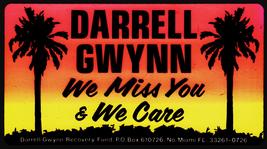 DARRELL GWYNN We Miss You &amp; We Care DRAG RACING STICKER HOT ROD DECAL Ra... - $5.99