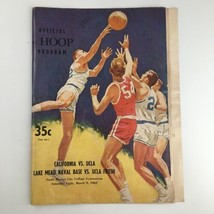 March 9 1963 NCAA Basketball California vs UCLA The Hoop Official Program - £37.32 GBP
