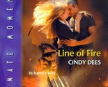Line of Fire (Silhouette Intimate Moments #1253) by Cindy Dees / 2003 Ro... - $1.13