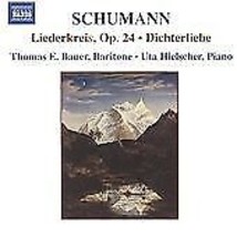 Robert Schumann : Liederkreis, Op. 24, Dichterliebe (Bauer, Hielscher) CD Pre-Ow - £11.42 GBP