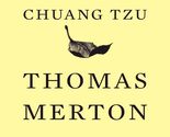 The Way of Chuang Tzu [Paperback] Merton, Thomas and Dalai Lama XIV - $7.43