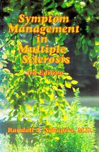 Sympton Management in Multiple Sclerosis by Randall T. Schapiro - $2.27