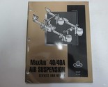 2003 Mack Camions Maxair 40 40A Suspension Air Service Et Réparation Man... - $47.58