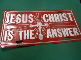 Great License Tag ....JESUS CHRIST IS THE ANSWER - $14.44