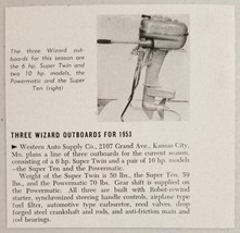 1953 Print Ad Magazine Photo Wizard Super 10 Outboard Motors Kansas City,MO - £6.86 GBP