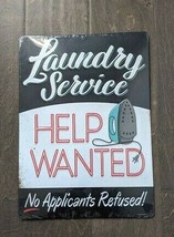 14&quot;  HELP WANTED Laundry Service 3D cutout retro USA STEEL plate display... - £54.91 GBP