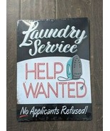 14&quot;  HELP WANTED Laundry Service 3D cutout retro USA STEEL plate display... - $95.04 CAD