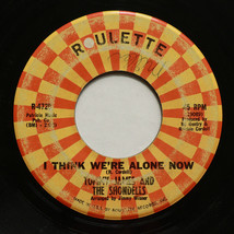 Tommy James And The Shondells - I Think We&#39;re Alone Now 45 rpm Vinyl 7&quot; Single - £4.04 GBP