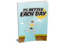 1 Percent Better Each Day ( Buy this get another free) - $2.97