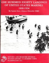 One Hundred Eighty Landings Of United States Marines 1800-1934 / Harry Ellsworth - £10.75 GBP