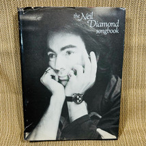 The Neil Diamond Songbook  Hardcover 1962-1967 Hardcover Dust Jacket 1st Edition - £70.39 GBP