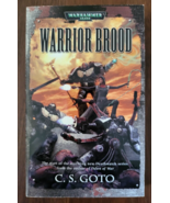 Warhammer 40k: Warrior Brood by C. S. Goto (2005, Paperback) - £3.93 GBP