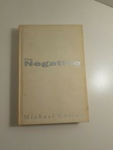 The Negative By Michael Covino 1993 HB fiction novel - $5.94