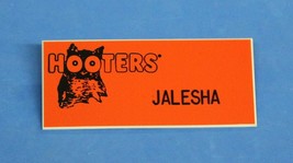 Hooters Restaurant &quot;JALESHA&quot; Orange Girl Name Tag / Pin -  Waitress Pin - $15.00