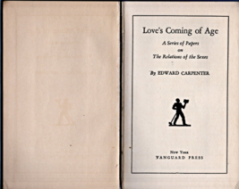 Love&#39;s Coming Of Age By Edward Carpenter (vintage 1928) Hardcover Book - $4.95