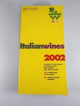 ITALIAN WINES 2002 By Carlo Petrini And Daniele Cernilli Gambero Rosso Editore - £11.87 GBP