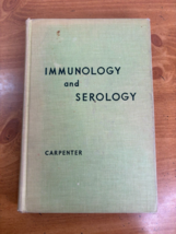 Vintage 1960 Medical Textbook &#39;Immunology and Serology&#39; by Carpenter - H... - $11.95