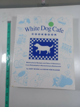 Cookbook: The White Dog Cafe Cookbook: Multicultural Recipes Tales of Adventure - £7.76 GBP