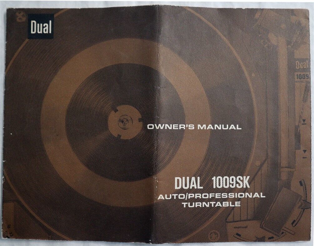 Dual 1009SK Turntable Owners Manual  			