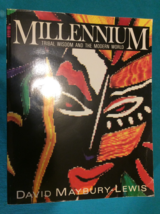 Millennium By David MAYBURY-LEWIS - Softcover - First Edition - Tribal Wisdom - £11.03 GBP