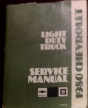 1980 Chevy Chevrolet LIGHT Duty Truck Service Shop Workshop Repair Manua... - $13.99