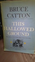 This Hallowed Ground by Bruce Catton 1956 - £7.73 GBP