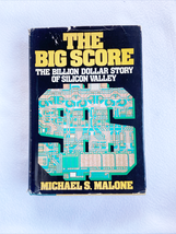 (1st Edition) The Big Score by Malone, Michael S. - £27.79 GBP