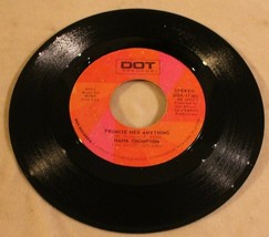 Hank Thompson 45 Promise Her Anything – Mark Of A Heel Dot Records  - £3.10 GBP