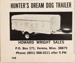 1968 Print Ad Hunter&#39;s Dream Dog Trailer Howard Wright Sales Verona,Mississippi - £5.83 GBP
