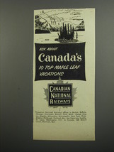 1953 Canadian National Railways Ad - Ask about Canada&#39;s 10 top maple leaf  - £14.55 GBP
