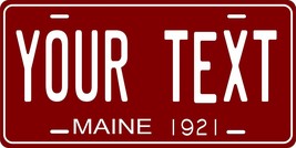 Maine 1921 Personalized Tag Vehicle Car Auto License Plate - $16.75