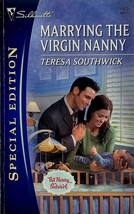 Marrying the Virgin Nanny (Silhouette Special Edition #1960) by Teresa Southwick - £0.90 GBP