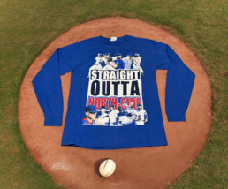 Chicago Cubs Baseball Straight Outta North Side Long Sleeve Tshirt Mediu... - £15.16 GBP