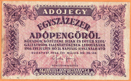HUNGARY 1946 Fine 100.000 (Egyszázezer)Adópengő Banknote Paper Money Bil... - $5.00