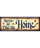  45904T - No Place Like Home primitive wood Sign  - $10.95
