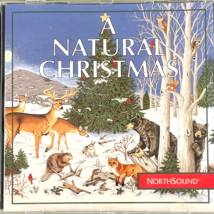 A Natural Christmas NorthSound CD 1992 Robert W. Baldwin Carols Nature - £11.43 GBP