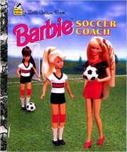 Barbie Soccer Coach A Little Golden Book 1995 Childrens Book - $14.99