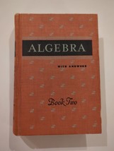 Algebra with Answers Book Two Text Book AM Welchons WR Krickenberger 1953 HC - £37.52 GBP
