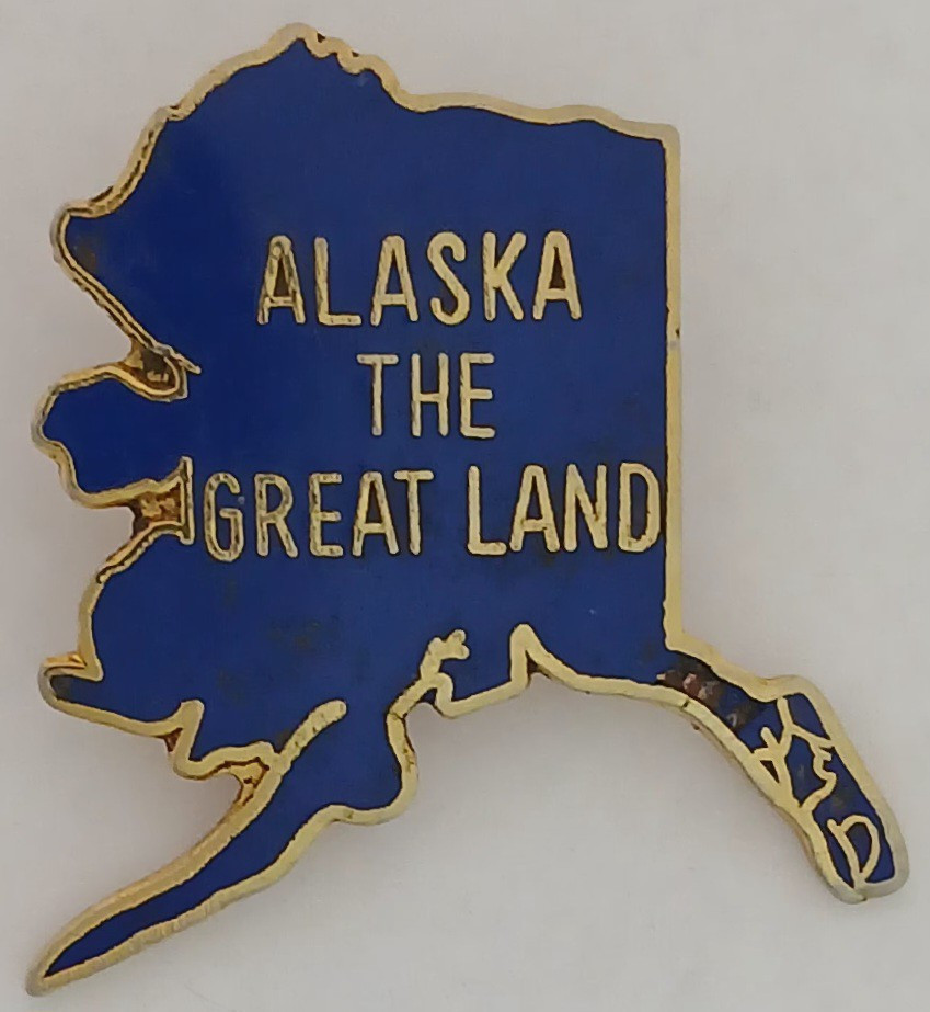 ALASKA THE GREAT LAND Pin, Blue With Gold Letters &amp; Rim - $3.99