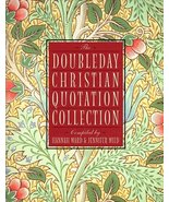 Doubleday Christian Quotation Collection [Hardcover] Ward, Hannah and Wi... - £38.14 GBP